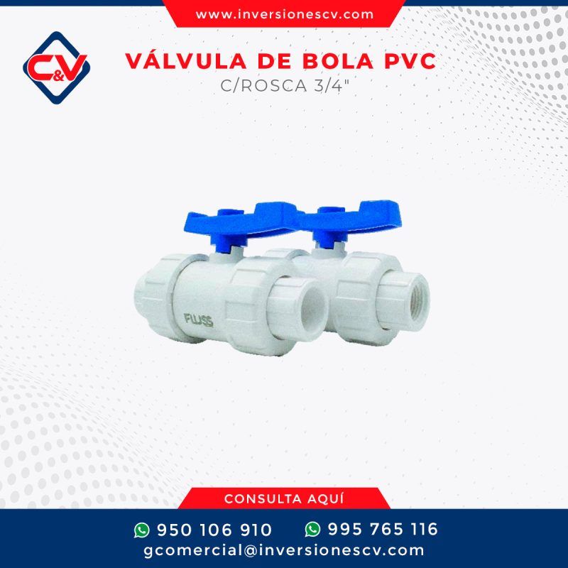 VÁLVULA DE BOLA PVC C/ROSCA 3/4"